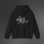 She is simply perfect HOODIE