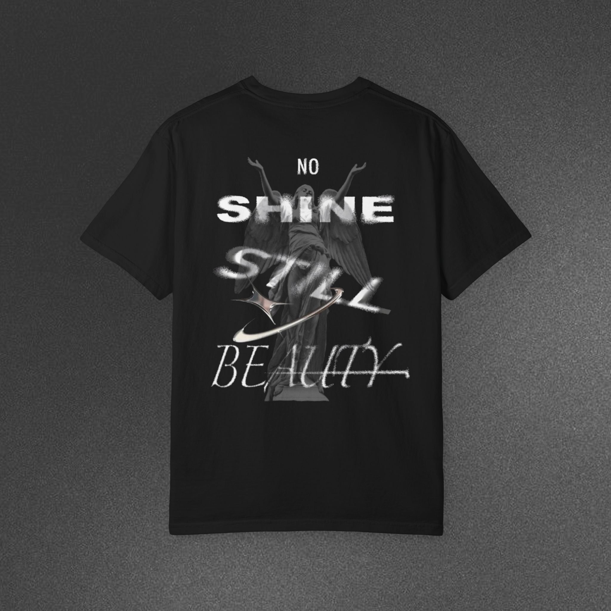 NO SHINE, STILL BEAUTY